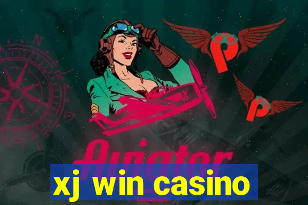 xj win casino